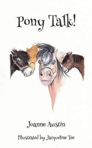 Pony Talk de Joanne Austin