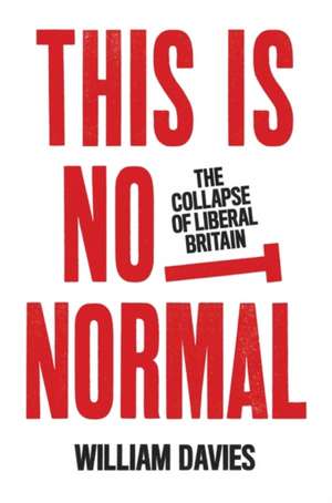 This Is Not Normal de William Davies