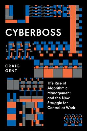 Cyberboss de Craig Gent