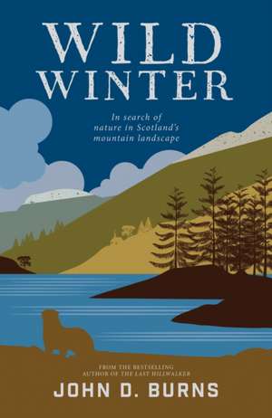 Wild Winter de John D. Burns