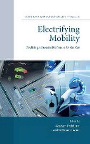 Electrifying Mobility – Realising a Sustainable Future for the Car de Graham Parkhurst