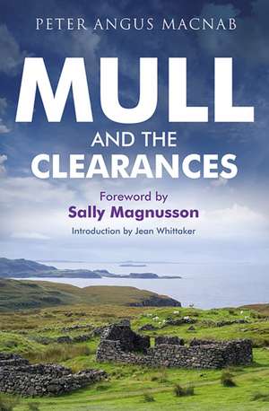 Mull and the Clearances de Peter Macnab