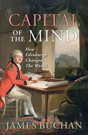 Capital of the Mind de James Buchan