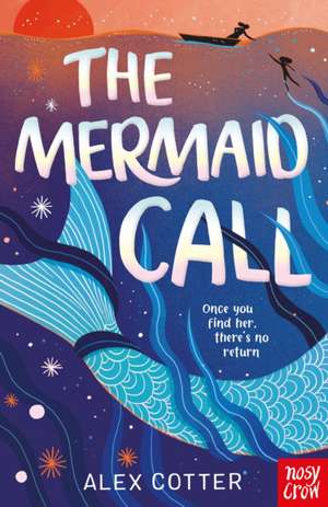 The Mermaid Call de Alex Cotter