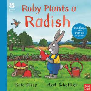 National Trust: Ruby Plants a Radish de Kate Petty