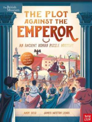 British Museum: The Plot Against the Emperor (An Ancient Roman Puzzle Mystery) de Andy Seed