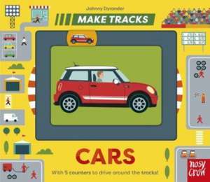 Make Tracks: Cars de Johnny Dyrander