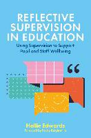 Reflective Supervision in Education de Hollie Edwards