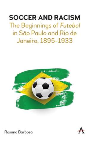 Soccer and Racism de Rosana Barbosa