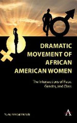 Dramatic Movement of African American Women de Yuvraj Nimbaji Herode