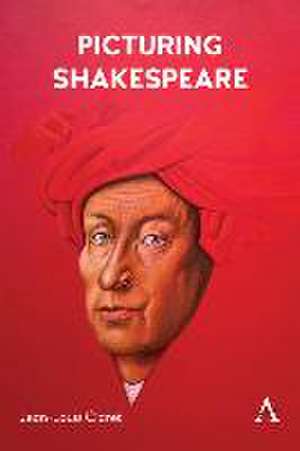 Picturing Shakespeare de Jean-Louis Claret