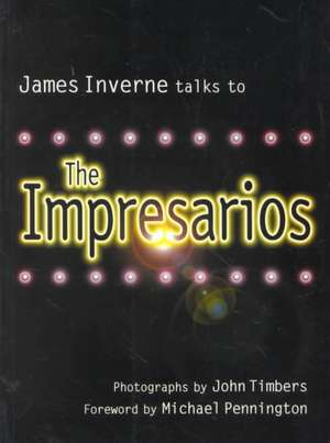 The Impresarios de James Inverne