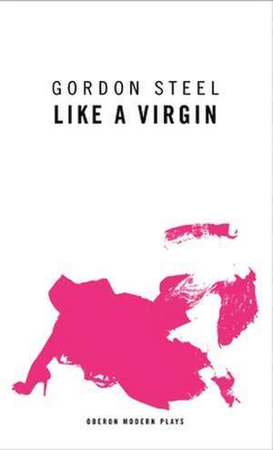 Like a Virgin de Gordon Steel