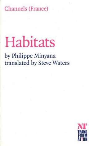 Habitats de PHILIPPE MINYANA