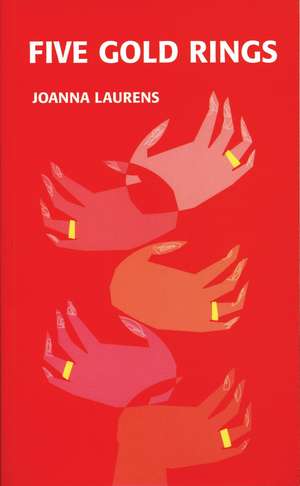 Five Gold Rings de Joanna Laurens