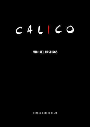 Calico de Michael Hastings