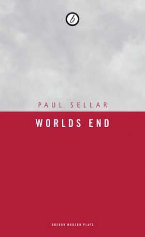 Worlds End de Paul Sellar