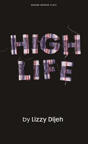 High Life de Lizzy Dijeh