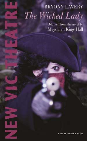 The Wicked Lady de Magdalen King-Hall