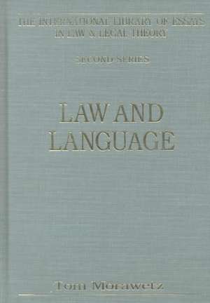 Law and Language de Thomas Morawetz