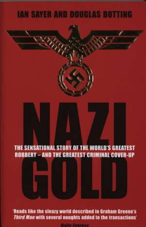 Nazi Gold de Douglas Botting