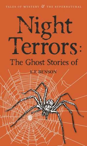 Benson, E: Night Terrors: The Ghost Stories of E.F. Benson de E. F. Benson