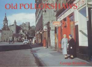 Old Pollokshaws de George Rountree