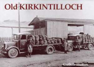 Old Kirkintilloch de GUTHRIE HUTTON