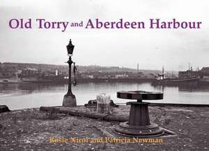 Old Torry and Aberdeen Harbour de Rosie Nicol