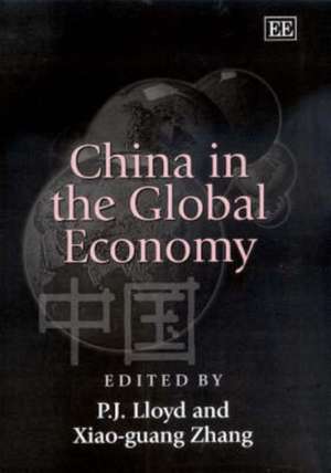 China in the Global Economy de P. J. Lloyd