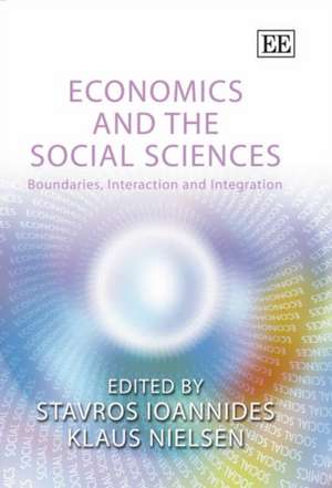 Economics and the Social Sciences – Boundaries, Interaction and Integration de Stavros Ioannides