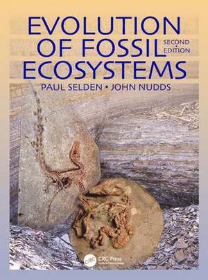 Evolution of Fossil Ecosystems de Paul Selden