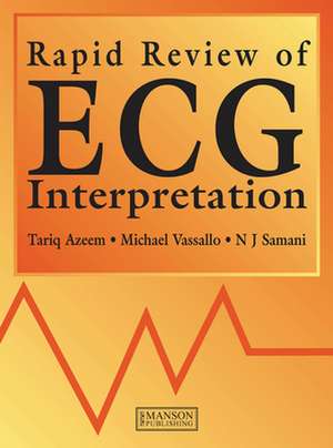 Rapid Review of ECG Interpretation de Tariq Azeem