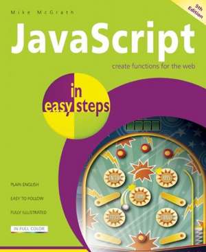 JavaScript in easy steps de Mike Mcgrath