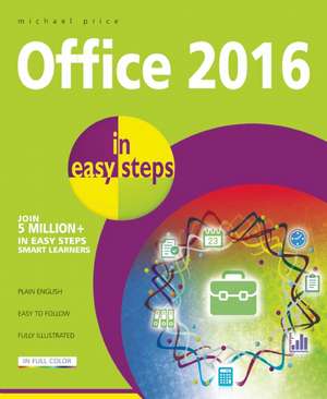 Office 2016 in easy steps de Michael Price