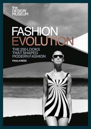 Fashion Evolution de Paula Reed