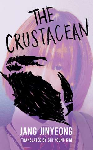 The Crustacean: The spiky revenge narrative from Lolita's perspective de Jang Jinyeong