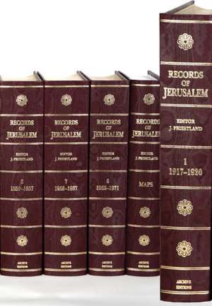 Records of Jerusalem 1917–1971 9 Volume Hardback Set de J. Priestland