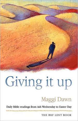 Giving It Up de Maggi Dawn