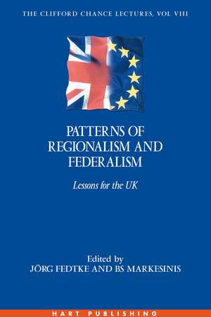 Patterns of Regionalism and Federalism: Lessons for the UK de Jörg Fedtke