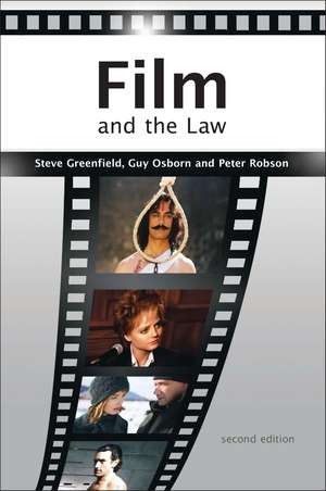 Film and the Law: The Cinema of Justice de Guy Osborn