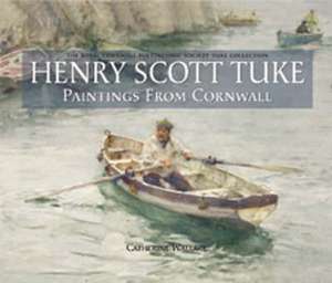 Henry Scott Tuke Paintings from Cornwall de Catherine Wallace