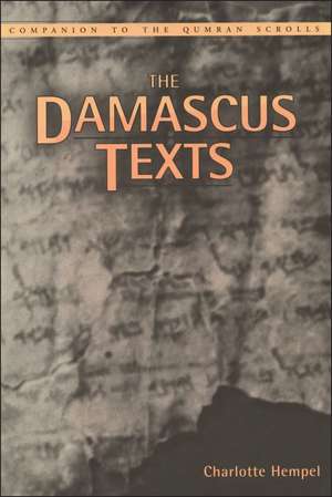 Damascus Texts de Charlotte Hempel