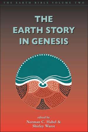 Earth Story in Genesis: Volume 2 de Norman C. Habel