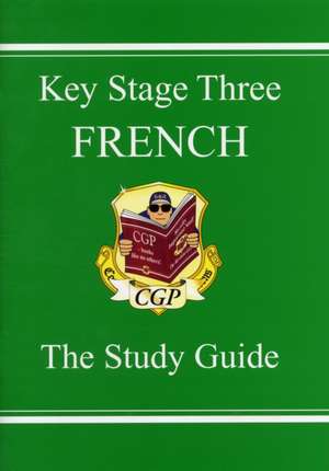 KS3 French Study Guide: for Years 7, 8 and 9 de Cgp Books