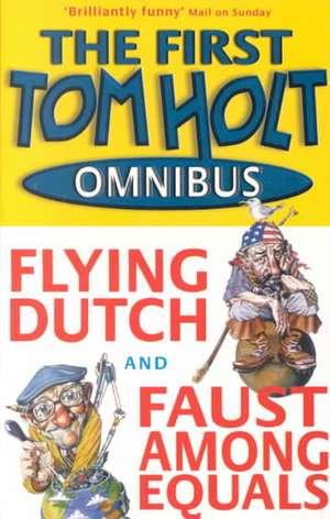 Dead Funny: Omnibus 1 de Tom Holt