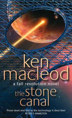 The Stone Canal de Ken MacLeod