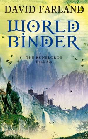 Worldbinder de David Farland