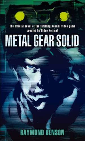 Metal Gear Solid de Raymond Benson