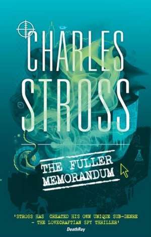 The Fuller Memorandum de Charles Stross